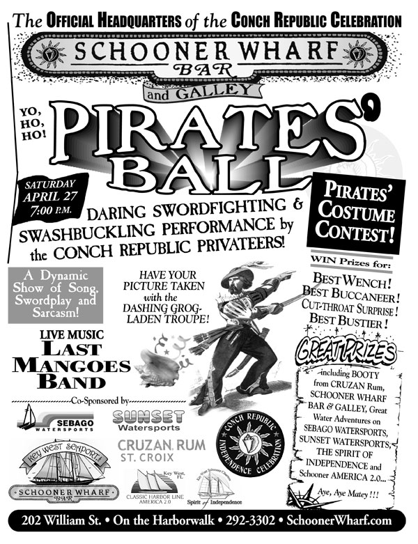 Conch Republic Independence Celebration at the Schooner Wharf Pirates Ball & Costume Celebration 2019 Flyer
